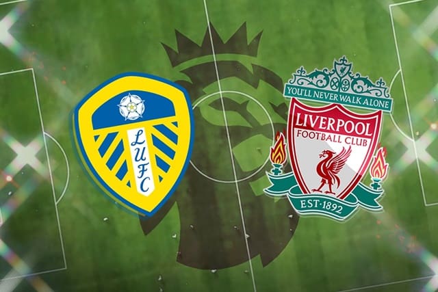 Soi kèo Leeds vs Liverpool, 12/09/2021 - Ngoại Hạng Anh