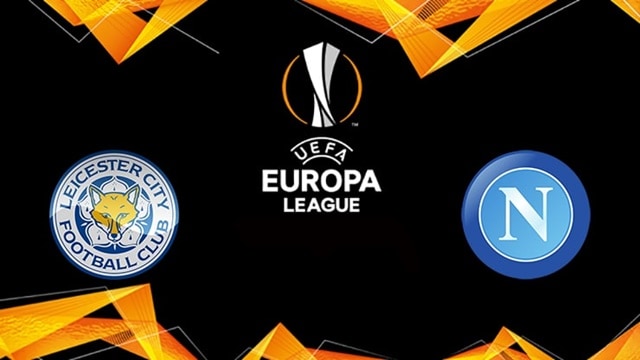 Soi kèo Leicester vs Napoli, 17/09/2021 - Europa League