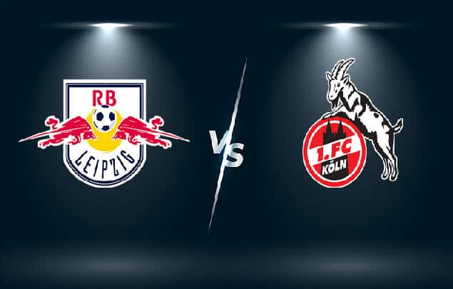 Soi keo bong da W88 – RB Leipzig vs FC Koln, 12/02/2022