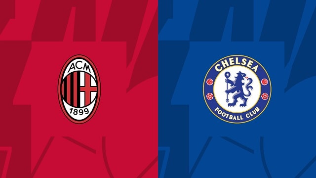Soi kèo bóng W88.ws – AC Milan vs Chelsea, 12/10/2022 – Giải Champions League