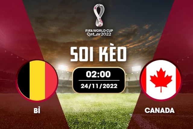Soi keo bong da W88.ws – Bi vs Canada, 24/11/2022– Giai World Cup